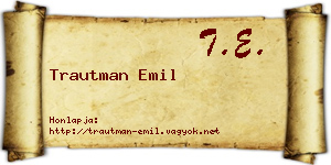 Trautman Emil névjegykártya